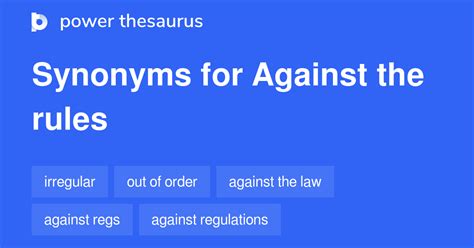 against the rules synonym.